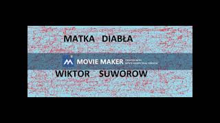 011 Wiktor Suworow  Matka diabła [upl. by Aretta]