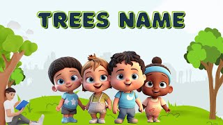 Trees Name I Trees Name in English I Trees Name with Picture and Sound for Kids [upl. by Behka677]