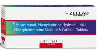 KUFFERY COLD Tablets Paracetamol Phenylephrine Hydrochloride Chlorpheniramine Maleate amp Tablets [upl. by Corly]