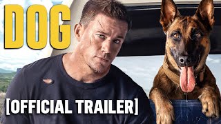 Dog  Official Trailer Starring Channing Tatum [upl. by Zysk123]