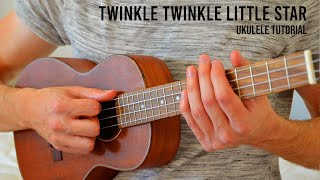 Twinkle Twinkle Little Star EASY Ukulele Tutorial With Chords  Lyrics [upl. by Iznil]