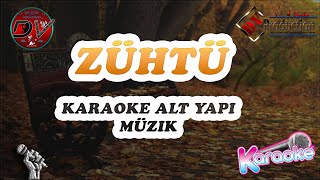 ZÜHTÜ Oyun Hava KARAOKE ALT YAPI MÜZİK 20220  Dv Müzik Prodüksiyon [upl. by De]