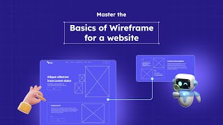 A StepbyStep Guide to Creating a Wireframe for Your Website [upl. by Lemrahc]