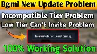 Bgmi  Incompatible Tier Problem  bgmi team invite incompatible tier problem why [upl. by Doralynn792]