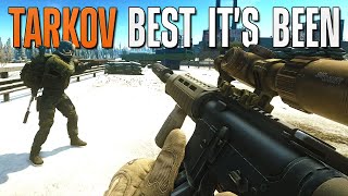 Tarkov Has NEVER Been Better to Play Than Now [upl. by Ainahs]