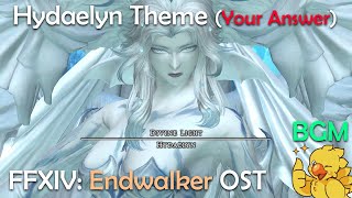 FFXIV OST  Hydaelyn Theme Your Answer [upl. by Sesmar733]