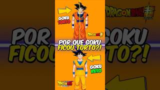 Por que Goku ficou Torto no Anime de Dragon Ball 🤔📏 [upl. by Yhotmit]