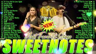 SWEETNOTES Nonstop 2024✨Romantic OPM Top Hits 2024 With Lyrics✨New OPM Top Hits Playlist 2024 [upl. by Haorbed]