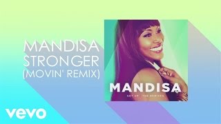 Mandisa  Stronger Movin RemixLyric Video [upl. by Asilehc]