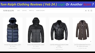 Tom Ralph Clothing Reviews  Feb 24  Legit Or Another Scam   Tom Ralph  TomRalph Us Reviews [upl. by Dor]