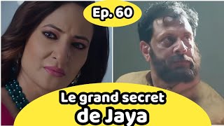 Les rêves deviennent réalité épisode 60 Le grand secret de Jaya [upl. by Kerad]