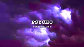 Post Malone Psycho ft Ty Dolla ign Lyrics [upl. by Jenifer]