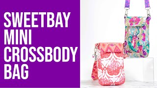 Sweetbay Mini Crossbody Bag Trailer Video [upl. by Damaris]