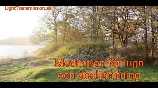 Meditation för lugn och återhämtning [upl. by Ambrosia]