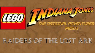 Lego Indiana Jones The Original Adventures Redux Mod  Raiders of the Lost Ark Trailer [upl. by Ocsicnarf]