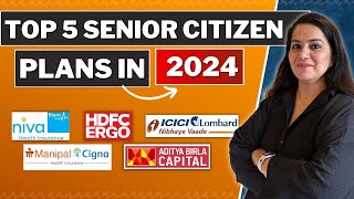 BEST Health Insurance Plans for Senior Citizens in 2024  TOP 5 Senior Citizen Plans in India [upl. by Ainit72]