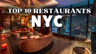 Top 10 Restaurants In NYC [upl. by Pliam]