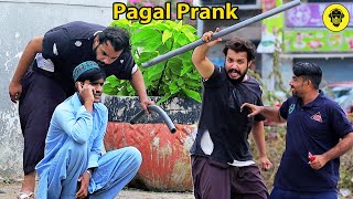 Pagal Man In The Street  Dumb Pranks [upl. by Margarethe453]