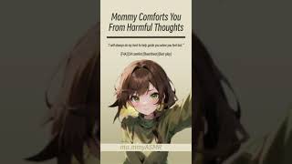 Mommy Comforts You From Harmful Thoughts F4ASH comfortheartbeathair play [upl. by Sophey223]