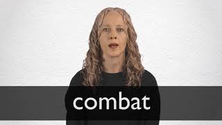 How to pronounce COMBAT in British English [upl. by Malilliw66]