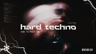 How to Make Hard Techno Part 2 Arrangement Mixing amp Mastering Ableton Techno Tutorial [upl. by Hephzipah]