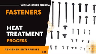 Fasteners Heat Treatment Expert Tips and Tricks [upl. by Bromley613]