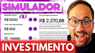 SIMULADOR INVESTIMENTO NUBANK [upl. by Elicec]