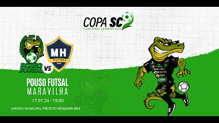 POUSO FUTSAL X MARAVILHA  COPA SANTA CATARINA 2024  FASE GRUPOS  2ª RODADA [upl. by Eifos233]