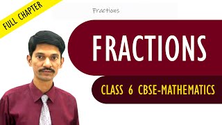 Fractions full chapter  Mathematics  Class 6  CBSE Syllabus [upl. by Juna]