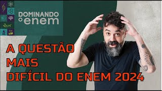 A QUESTÃO MAIS DIFÍCIL DO ENEM 2024 [upl. by Leakim]