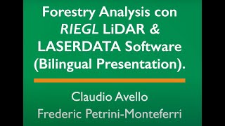 Forestry Analysis with RIEGL LiDAR and LASERDATA Software with Claudio and Frederic May 2022 [upl. by Nylkoorb]