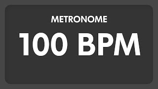 100 BPM  Metronome [upl. by Fiore]