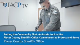 Putting the Community First Placer County Sheriffs Office CA [upl. by Renzo565]