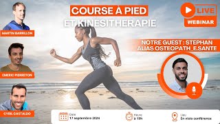 Replay Webinar sur quotCourse à Pied et Kinésithérapiequot [upl. by Yong]