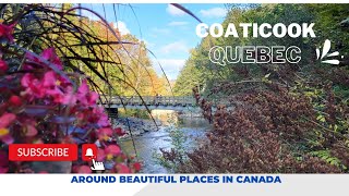 A Journey to the Heart of the Nature Coaticook Quebec coaticook quebec travelcanada [upl. by Acimehs]