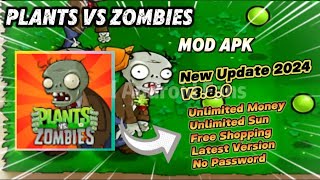 Plants vs Zombies v380 Mod Apk Unlimited Money Unlimited Sun New Update 2024 [upl. by Tomchay]