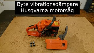 Hur du byter vibrationsdämpare Husqvarna 242XP motorsåg [upl. by Iveson]