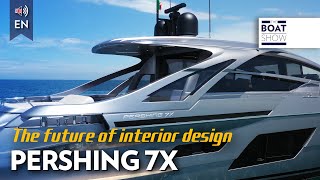 PERSHING 7X  Exclusive Yacht Review and Interiors  The Boat Show [upl. by Yrolam]