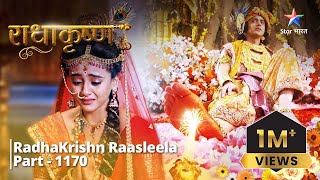 FULL VIDEO  RadhaKrishn Raasleela PART1170  Krishn ke pairon mein laga baan  राधाकृष्ण [upl. by Carleen]