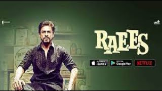 Raees Full Movie  Shah Rukh Khan  Nawazuddin Siddiqui  Mahira Khan  Rahul D  facts and story [upl. by Ahsinat]