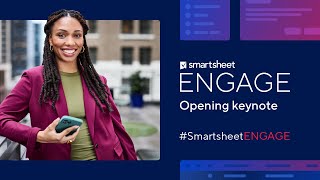 Smartsheet ENGAGE 2024 in Seattle opening keynote [upl. by Nnaeirrac574]