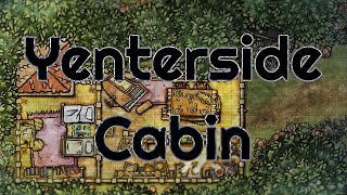 Yenterside Cabin  Timelapse  Battlemaps  Cartography [upl. by Sicard]