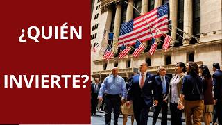 USA ¿Quién invierte en la Bolsa de Valores [upl. by Shoshana]