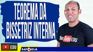 TEOREMA DA BISSETRIZ INTERNA 🔵 2 [upl. by Dane]