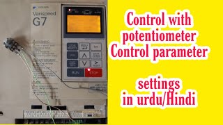 Yaskawa g7 Ac drive control with potentiometer  yaskawa g7 [upl. by Nytram]