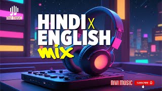 Hindi x English Mashup 2024  Bollywood Songs  Nivi Music  Party Mashup [upl. by Eidassac625]