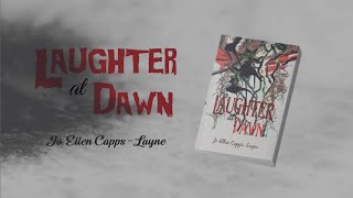 Laughter at Dawn by Jo Ellen CappsLayne  Book Trailer  ReadersMagnet [upl. by Atnauq]