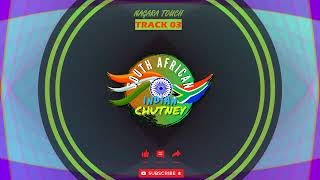 Nagara Touch  Full Album Remastered SA INDIAN CHUTNEY [upl. by Marder]