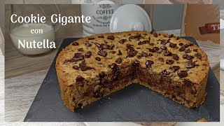 🍪 COOKIE GIGANTE con NUTELLA 🍫  Tarta de Galleta  Nutella Stuffed Chocolate Chip Skillet Cookie [upl. by Tannenwald63]