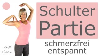 🌷15 min für eine schmerzfreie Schulterpartie und entspannten Nacken [upl. by Milore]